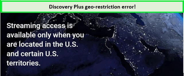 Discovery Plus Geo Restriction Error