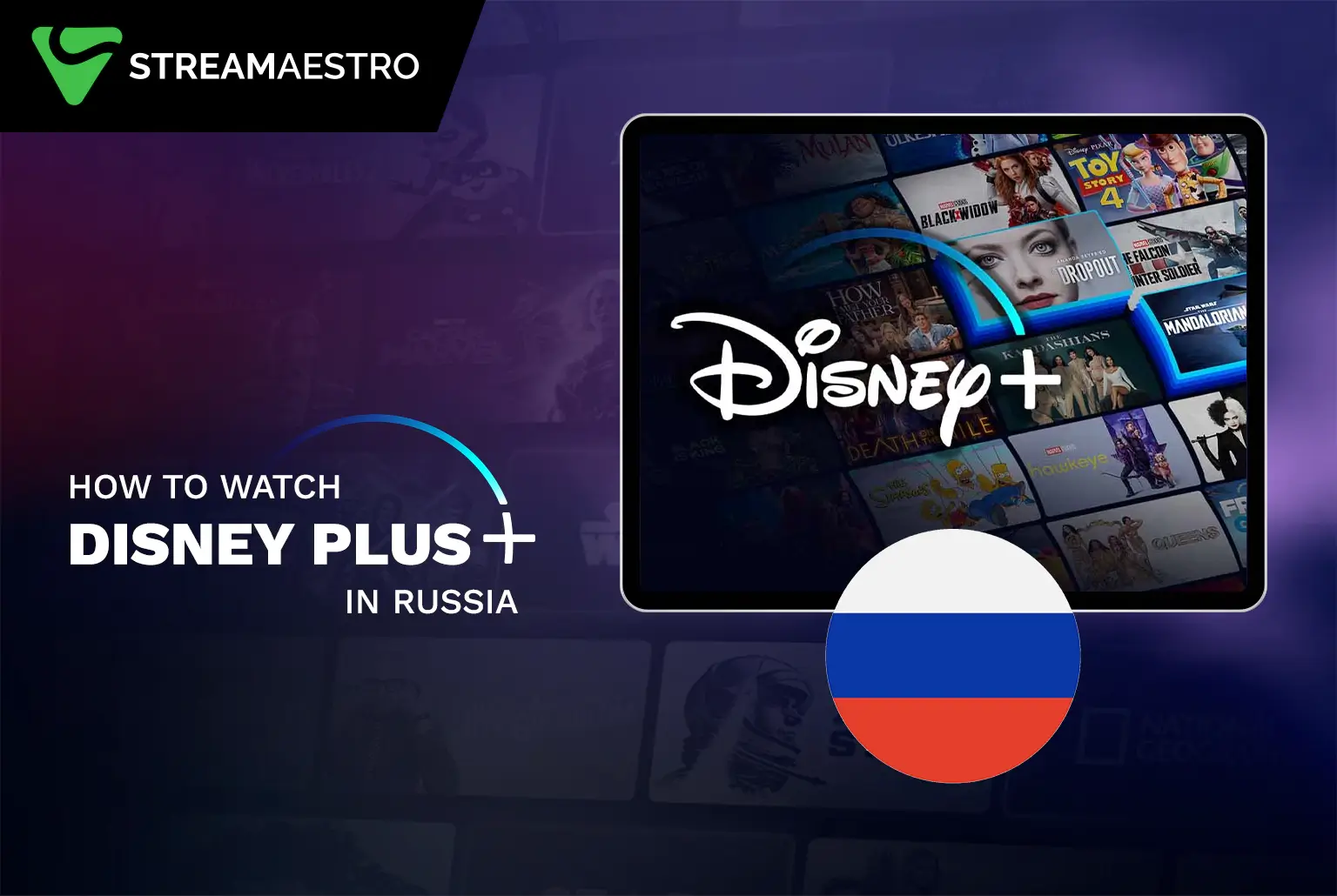 How to Watch Disney Plus in Russia 3 Quick Steps 2023