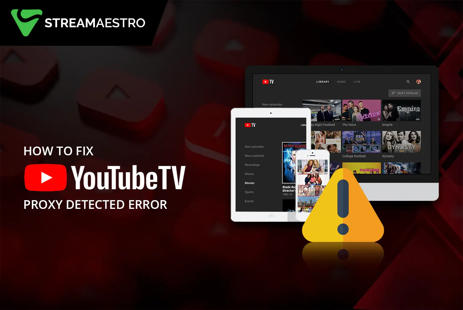 How to Fix YouTube TV Proxy Detected Error [Updated February 2023]