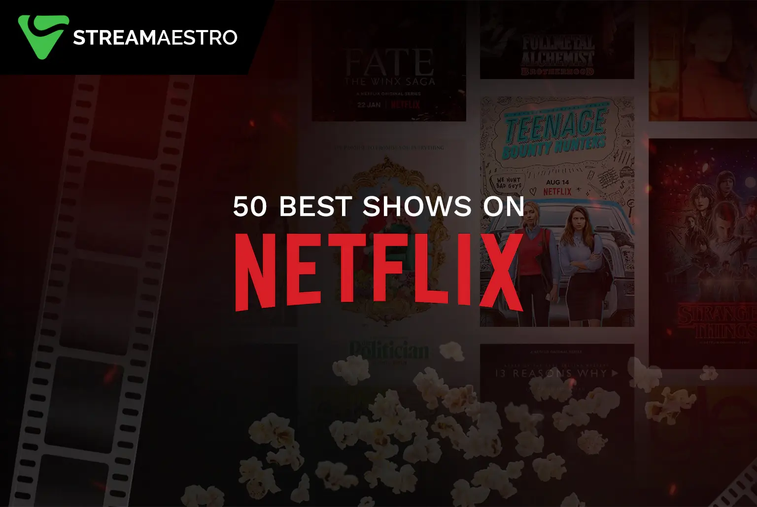 Trending 50 Best Shows on Netflix to Binge-Watch in [February 2023]